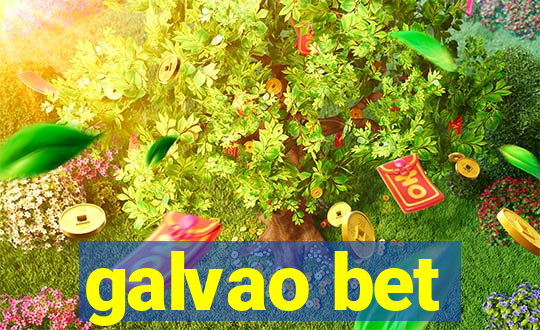 galvao bet